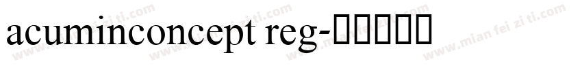 acuminconcept reg字体转换